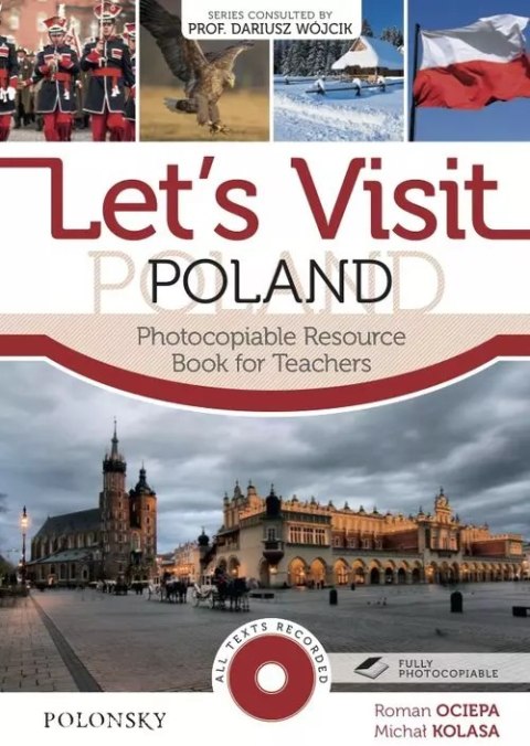 Let?s Visit Poland. Photocopiable Resource Book for Teachers Let?s Visit Poland. Photocopiable Resource Book for Teachers