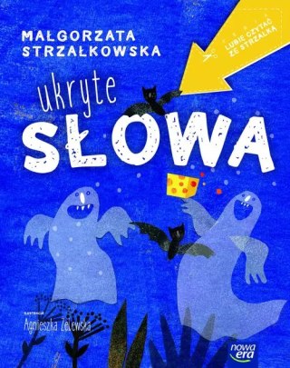 Lubię czytać ze strzałką. Ukryte słowa