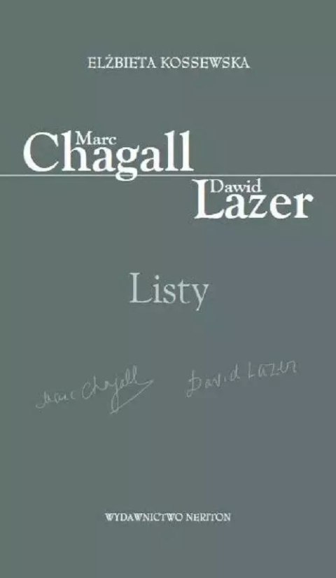 Marc Chagall-Dawid Lazer. Listy Marc Chagall-Dawid Lazer. Listy
