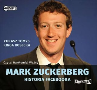 Mark Zuckerberg. Historia Facebooka. Audiobook
