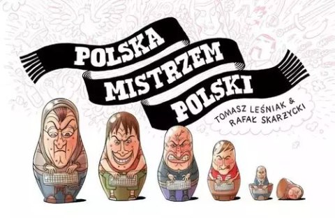 Polska mistrzem Polski Polska mistrzem Polski