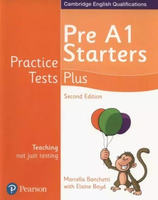 Practice Tests Plus Pre A1 Starters Students' Book, wydanie 2