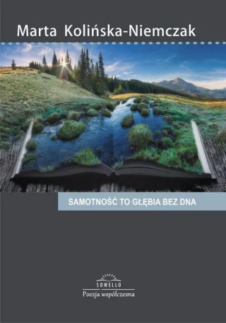 Samotność to głębia bez dna