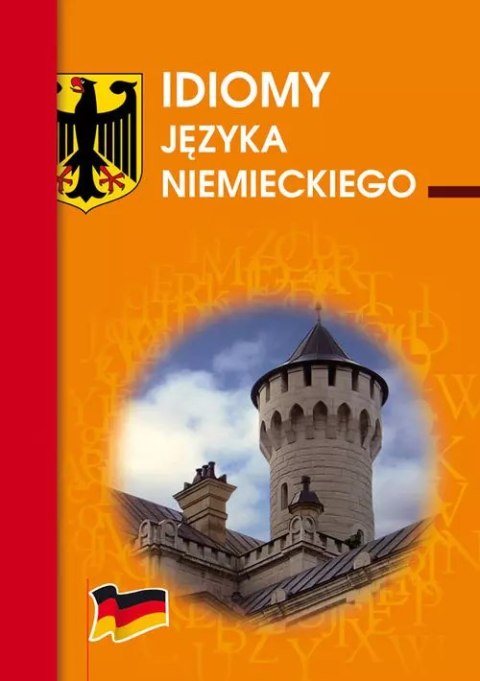 Idiomy języka niemieckiego Idiomy języka niemieckiego