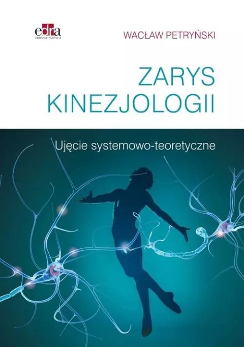 Zarys kinezjologii Zarys kinezjologii