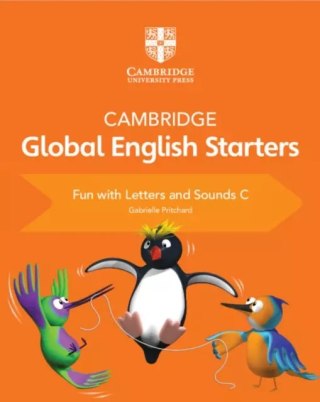 Cambridge. Global English Starters. Fun with letters and sounds C