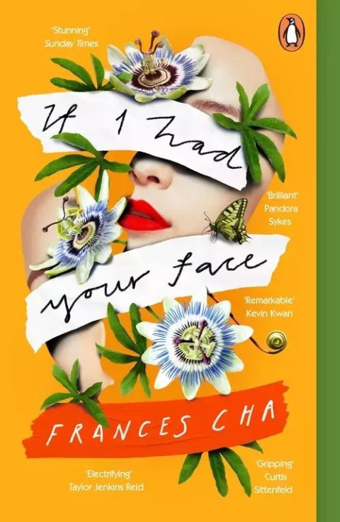 If I Had Your Face If I Had Your Face
