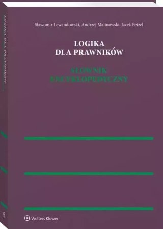 Logika dla prawników. Słownik encyklopedyczny