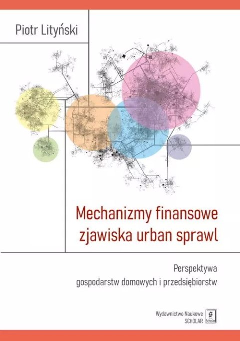 Mechanizmy finansowe zjawiska urban sprawl Mechanizmy finansowe zjawiska urban sprawl