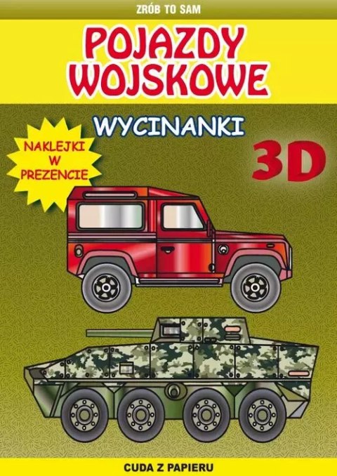 Pojazdy wojskowe wycinanki 3 D Pojazdy wojskowe wycinanki 3 D