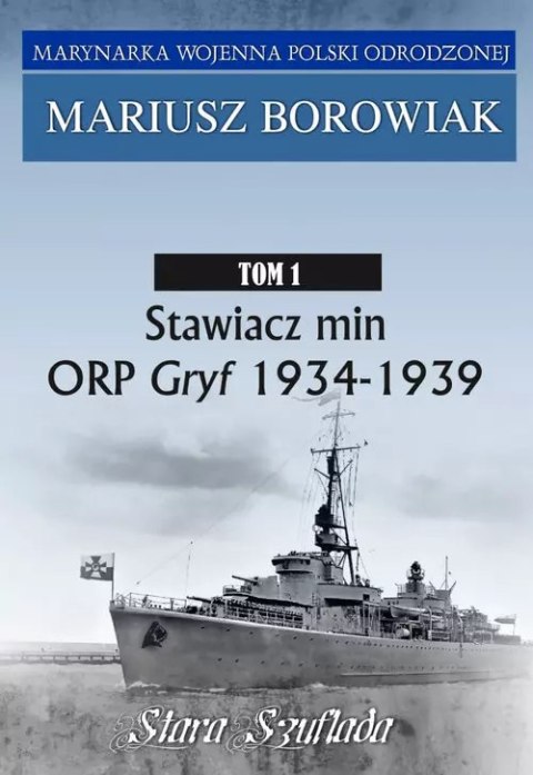 Stawiacz min ORP Gryf 1934-1939 Stawiacz min ORP Gryf 1934-1939