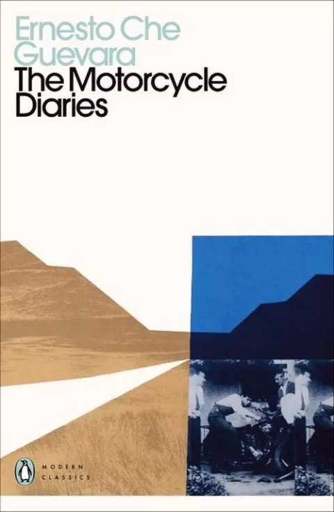 The Motorcycle Diaries The Motorcycle Diaries