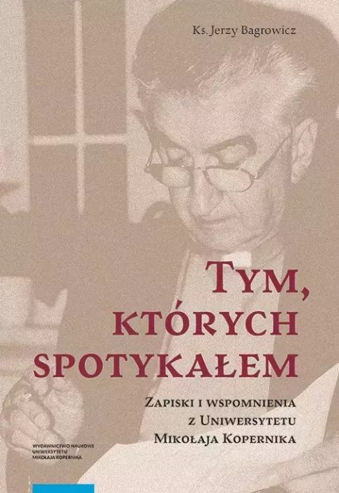 Tym których spotykałem Tym których spotykałem