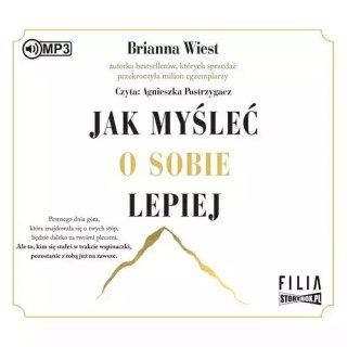 Jak myśleć o sobie lepiej. Audiobook