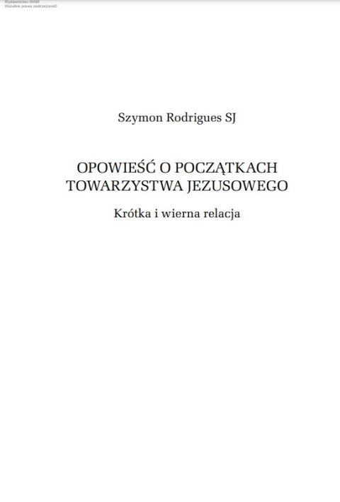 Opowieść o początkach Towarzystwa Jezusowego