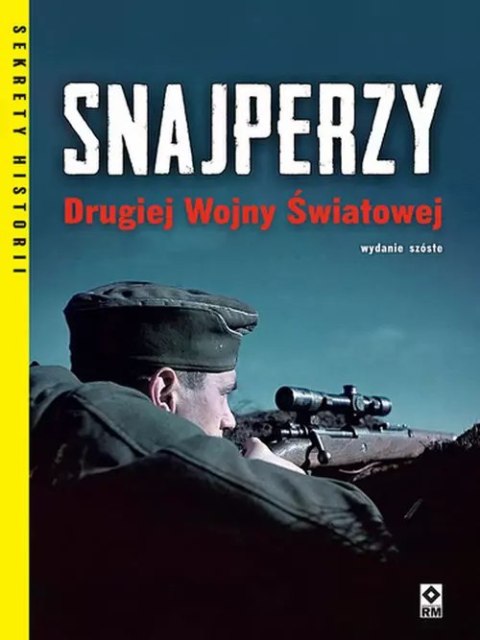 Snajperzy drugiej wojny światowej Snajperzy drugiej wojny światowej