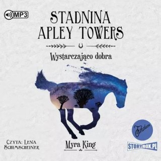 Stadnina Apley Towers. Tom 6. Wystarczająco dobra. Audiobook