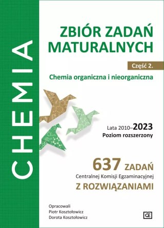 Chemia. Zbiór zadań maturalnych. Część 2