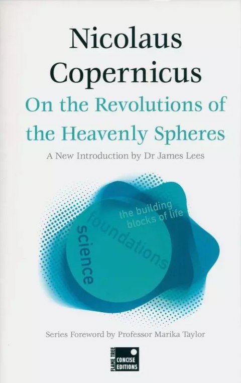On the Revolutions of the Heavenly Spheres On the Revolutions of the Heavenly Spheres