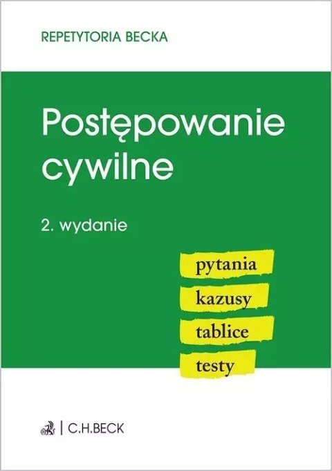 Postępowanie cywilne Pytania Kazusy Tablice Testy Postępowanie cywilne Pytania Kazusy Tablice Testy