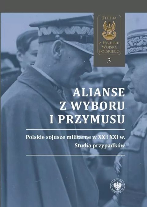 Alianse z wyboru i przymusu Alianse z wyboru i przymusu