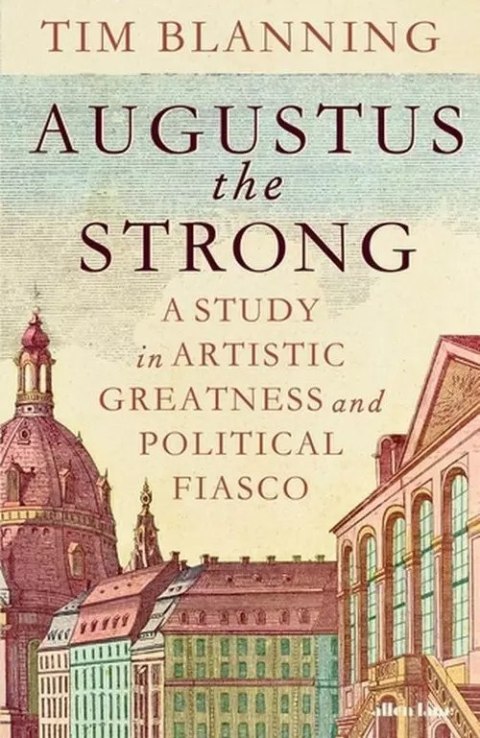Augustus The Strong Augustus The Strong