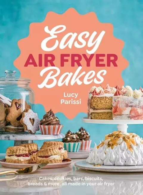 Easy Air Fryer Bakes Easy Air Fryer Bakes