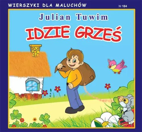 Idzie Grześ Idzie Grześ