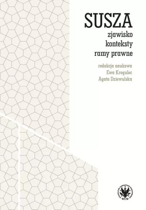 Susza - zjawisko, konteksty, ramy prawne Susza - zjawisko, konteksty, ramy prawne