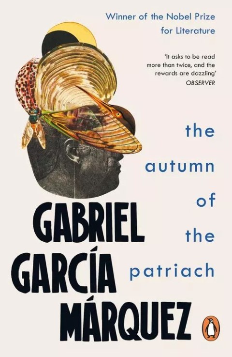 The Autumn of the Patriarch The Autumn of the Patriarch