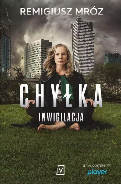 Chyłka. Inwigilacja Chyłka. Inwigilacja
