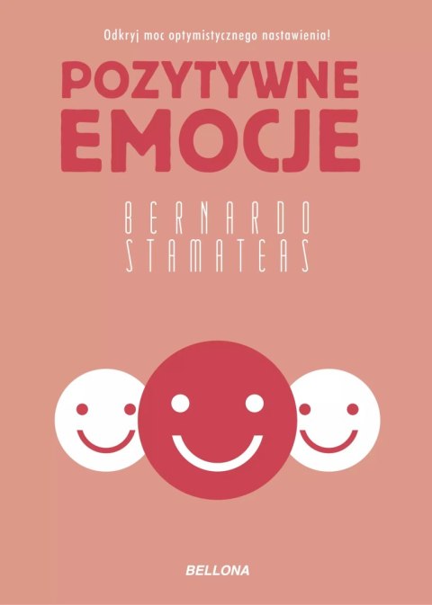 Pozytywne emocje Pozytywne emocje