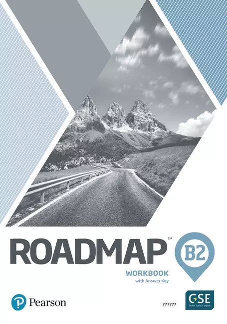 Roadmap. Workbook with Answer Key. Poziom B2 Roadmap. Workbook with Answer Key. Poziom B2