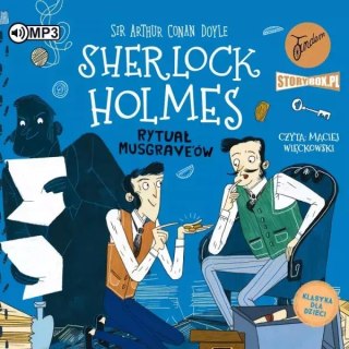 Klasyka dla dzieci. Sherlock Holmes. Tom 18. Rytuał Musgrave'ów. Audiobook