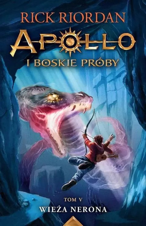 Apollo i boskie próby. Tom 5. Wieża Nerona Apollo i boskie próby. Tom 5. Wieża Nerona