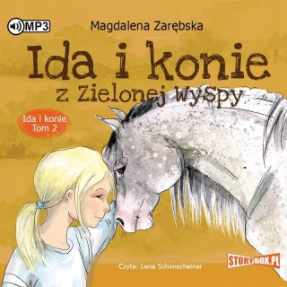Ida i konie. Tom 2. Ida i konie z Zielonej Wyspy. Audiobook