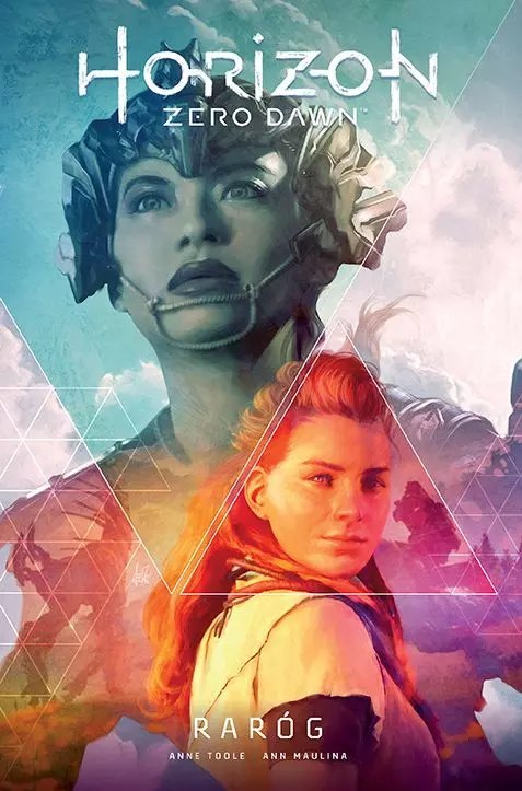 Horizon Zero Dawn. Tom 1. Raróg Horizon Zero Dawn. Tom 1. Raróg