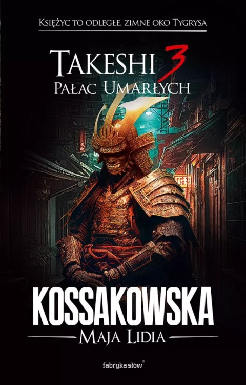Takeshi. Tom 3. Pałac umarłych Takeshi. Tom 3. Pałac umarłych
