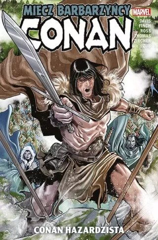 Conan - Miecz barbarzyńcy. Tom 2. Conan hazardzista