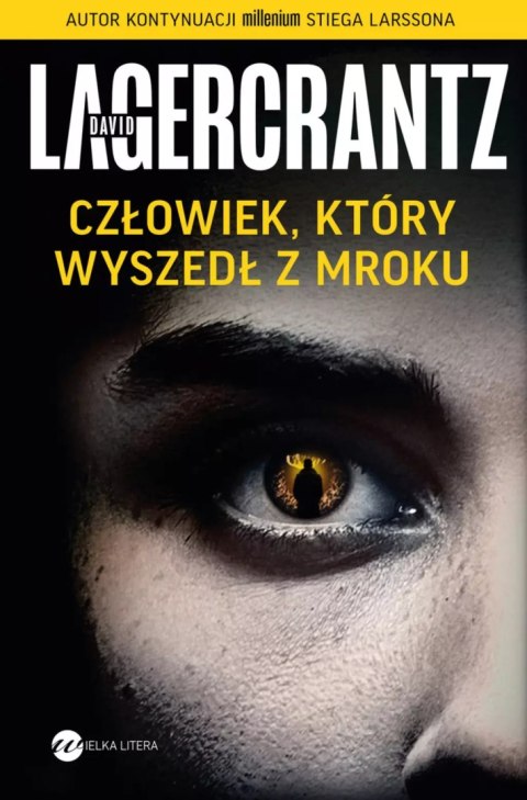 Człowiek, który wyszedł z mroku Człowiek, który wyszedł z mroku