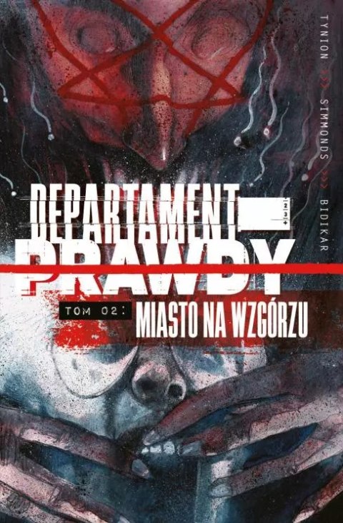Departament prawdy. Tom 2. Miasto na wzgórzu Departament prawdy. Tom 2. Miasto na wzgórzu