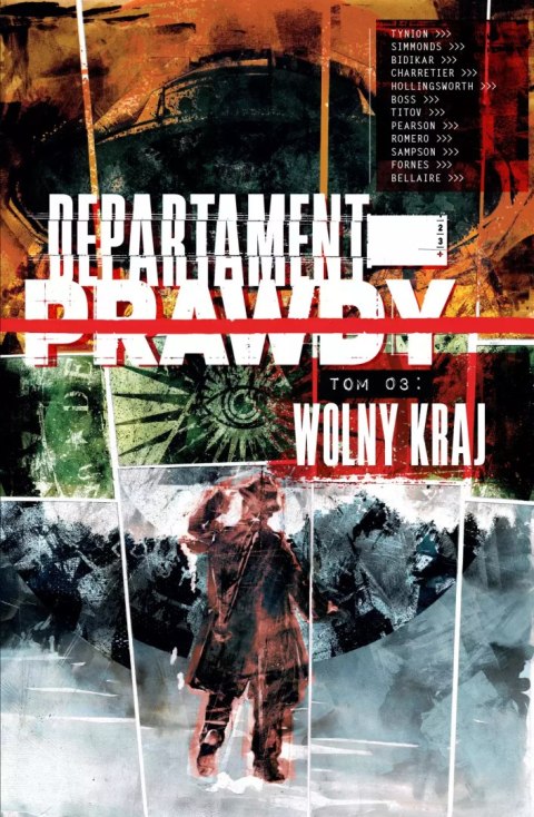 Departament prawdy. Tom 3. Wolny kraj Departament prawdy. Tom 3. Wolny kraj