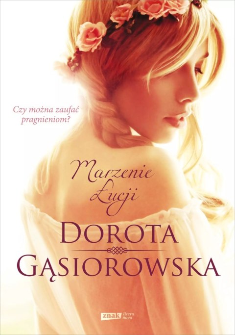 Marzenie Łucji, wydanie 2 Marzenie Łucji, wydanie 2