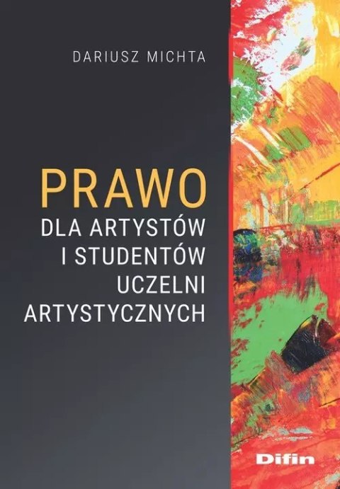 Prawo dla artystów i studentów uczelni artystycznych Prawo dla artystów i studentów uczelni artystycznych