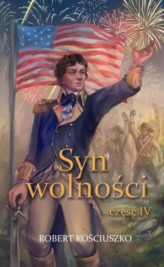 Syn wolności. Część IV