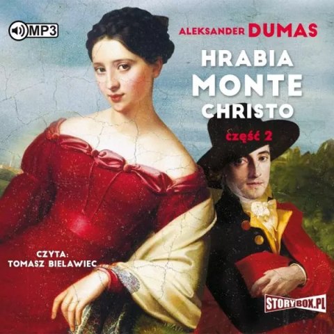 Hrabia Monte Christo. Część 2. Audiobook Hrabia Monte Christo. Część 2. Audiobook
