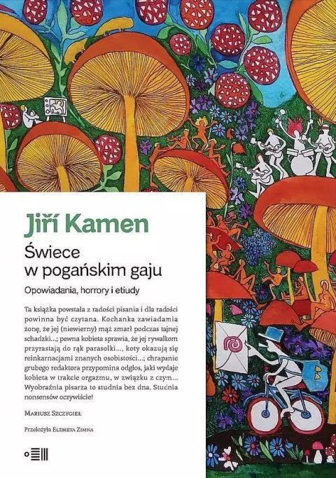 Stehlik. Świece w pogańskim gaju. Opowiadania, horrory i etiudy Stehlik. Świece w pogańskim gaju. Opowiadania, horrory i etiudy