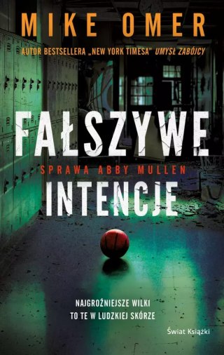 Tajemnice Abby Mullen. Tom 1. Fałszywe intencje