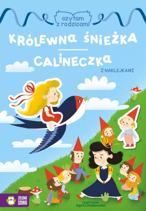 Czytam z rodzicami. Królewna Śnieżka / Calineczka Czytam z rodzicami. Królewna Śnieżka / Calineczka