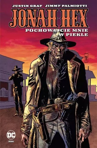 Jonah Hex. Tom 11. Pochowajcie mnie w piekle